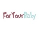 For Your Baby